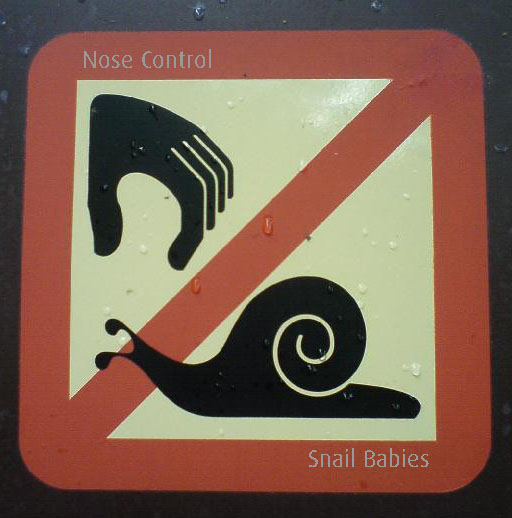 Nose Control - Snail Babies